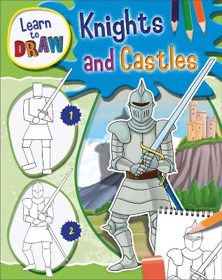 Learn to Draw Knights and Castles - Santillan, Jorge