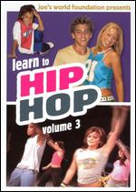 Learn to Hip Hop, Vol. 3 - 