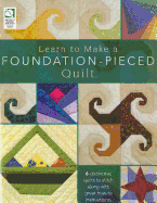 Learn to Make a Foundation-Pieced Quilt - Annie's