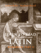 Learn to Read Latin (Workbook Part 2)