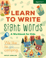Learn to Write Sight Words: A Workbook for Kids