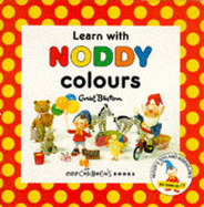 Learn with Noddy: Colours