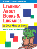 Learning about Books & Libraries: A Treasury of Educational Games