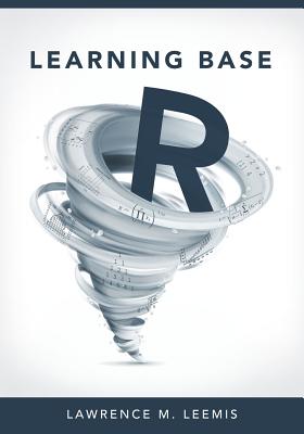 Learning Base R - Leemis, Lawrence Mark