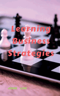 Learning Business Strategies