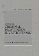 Learning Criminal Procedure: Investigations