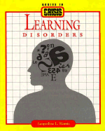 Learning Disorders - Harris, Jacqueline L, and Harris, Warren