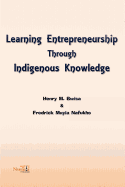 Learning Entrepreneurship Through Indigenous Knowledge