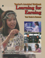 Learning for Earning: Teacher's Annotated Workbook: Your Route to Success