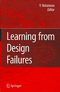 Learning from Design Failures