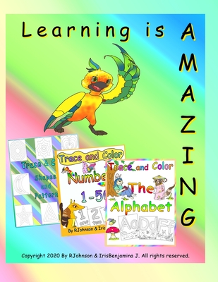 Learning Is Amazing - J, Irisbenjamina, and Johnson, R, MB, Bs