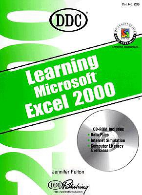 Learning Microsoft Excel 2000 - DDC Publishing, and Fulton, Jennifer