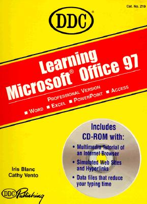 Learning Microsoft Office 97 - Blanc, Iris, and Vento, Cathy (Contributions by)