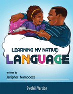 Learning My My Native Language - Swahili