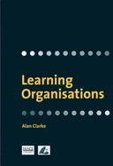 Learning Organisations
