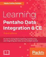 Learning Pentaho Data Integration 8 CE - Third Edition