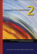Learning Reconsidered 2: A Practical Guide to Implementing a Campus-Wide Focus on the Student Experience