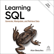 Learning SQL: Generate, Manipulate, and Retrieve Data, 3rd Edition