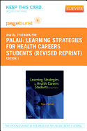 Learning Strategies for Health Careers Students (Revised Reprint) - Elsevier eBook on Vitalsource (Retail Access Card) - Palau, Susan Marcus, Ma, and Meltzer, Marilyn, Ma