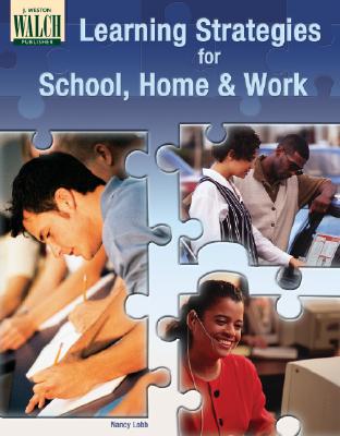 Learning Strategies for School, Home, and Work - Lobb, Nancy