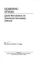 Learning Styles: Quiet Revolution in American Secondary Schools - Dunn, Rita Stafford, and Griggs, Shirley A