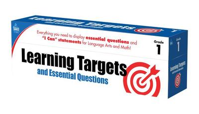 Learning Targets and Essential Questions, Grade 1 - Carson-Dellosa Publishing (Compiled by)
