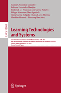 Learning Technologies and Systems: 21st International Conference on Web-Based Learning, ICWL 2022, and 7th International Symposium on Emerging Technologies for Education, SETE 2022, Tenerife, Spain, November 21-23, 2022, Revised Selected Papers