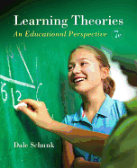 Learning Theories: An Educational Perspective, Pearson Etext with Loose-Leaf Version -- Access Card Package