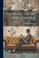 Learning Theory and Behavior