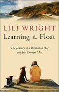 Learning To Float - Wright, Lili