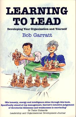 Learning to Lead - Garratt, Bob