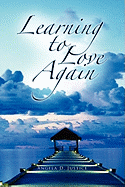 Learning to Love Again