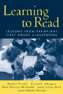 Learning to Read: Lessons from Exemplary First-Grade Classrooms