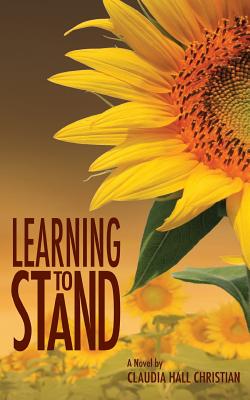 Learning to Stand - Christian, Claudia Hall