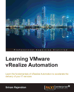 Learning Vmware Vrealize Automation