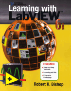 Learning with LabVIEW 6i - Bishop, Robert H