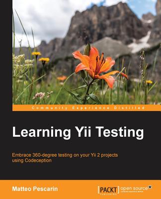 Learning Yii Testing - Pescarin, Matteo