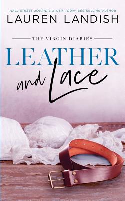 Leather and Lace - Landish, Lauren