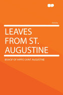 Leaves from St. Augustine