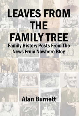 Leaves From The Family Tree - Burnett, Alan