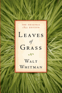 Leaves of Grass: The Original 1855 Edition