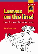 Leaves on the Line: How to Complain Effectively