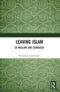 Leaving Islam, Ex-Muslims and Zemiology