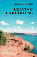 Leaving Lakehouse