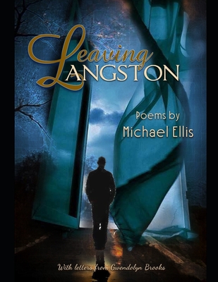 Leaving Langston - Ellis, Michael