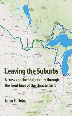 Leaving the Suburbs - Duke, John E, and Shwed, Joanne (Editor)