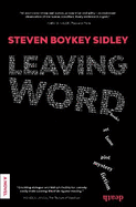 Leaving Word: A Novel