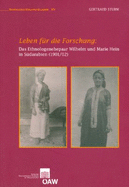 Leben Fur Die Forschung: Das Ethnologenpaar Wilhlem Und Marie Hein in Sudarabien (1901/02)