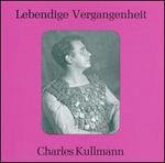 Lebendige Vergangenheit: Charles Kullmann
