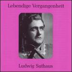 Lebendige Vergangenheit: Ludwig Suthaus